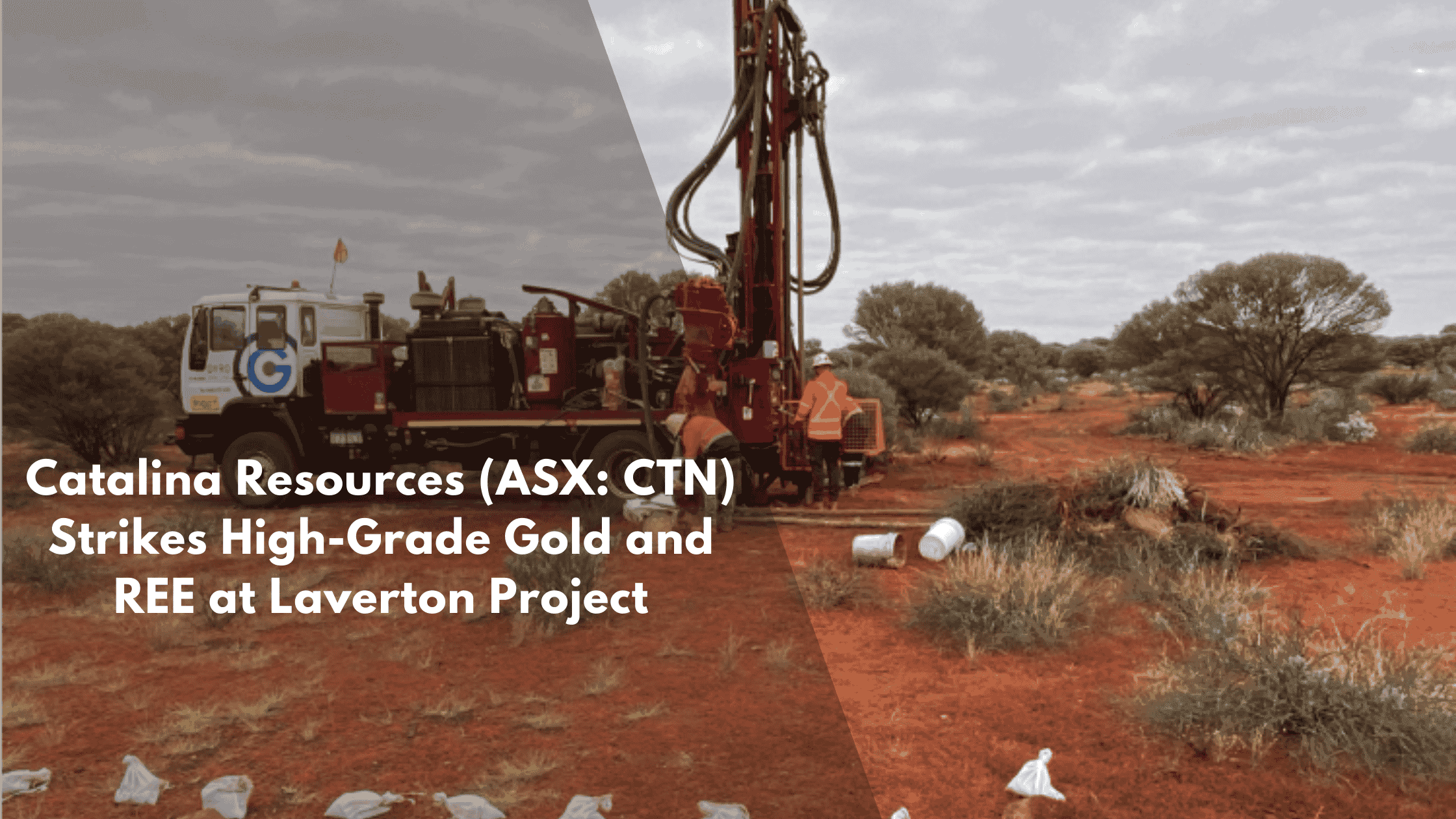 Catalina Resources (ASX: CTN) Strikes High-Grade Gold and REE at Laverton Project