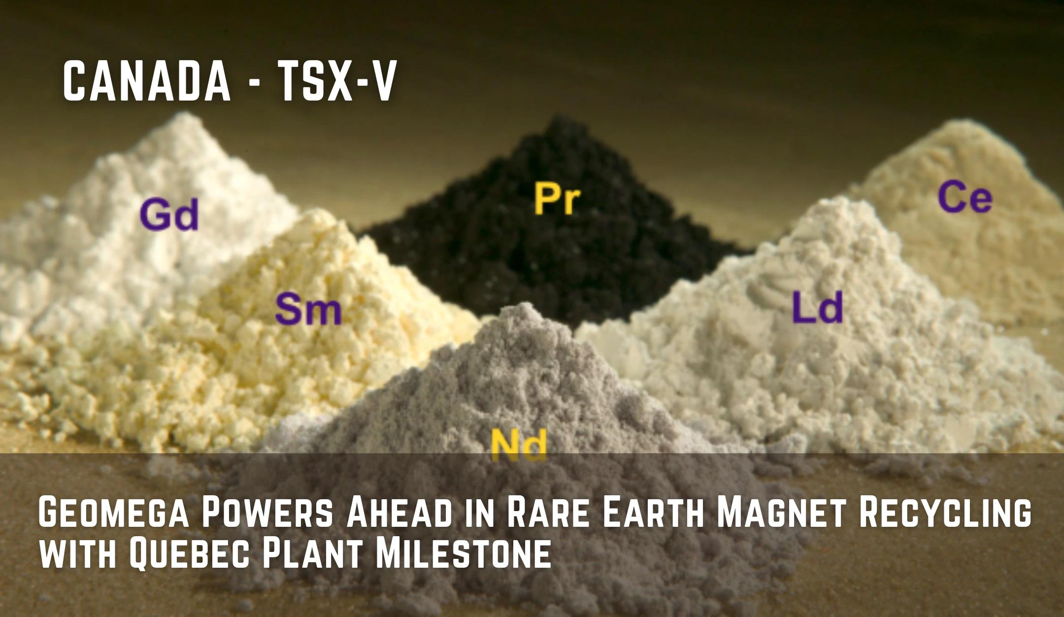 Geomega Powers Ahead in Rare Earth Magnet Recycling with Quebec Plant Milestone