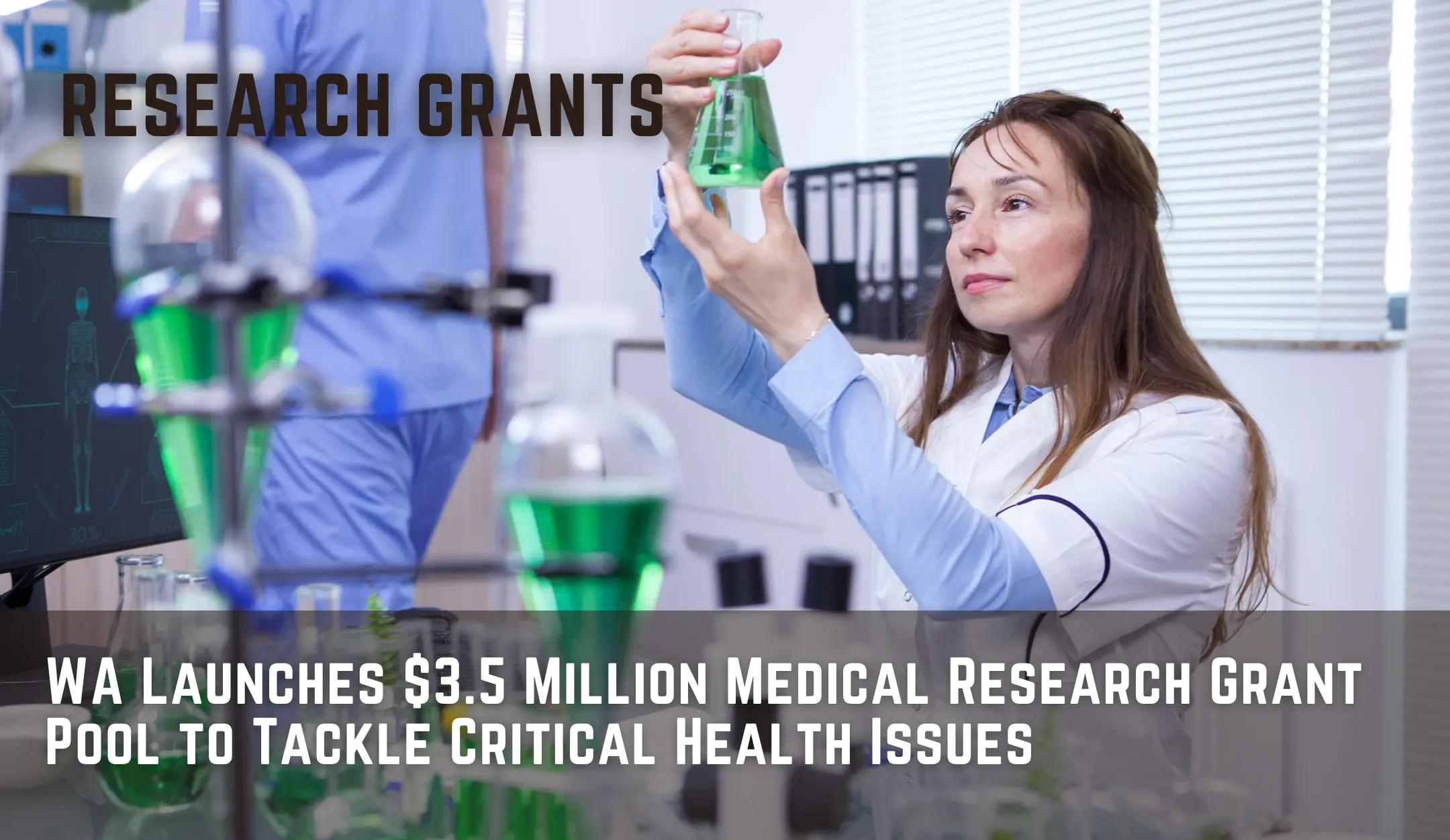 WA Launches $3.5 Million Medical Research Grant Pool to Tackle Critical Health Issues