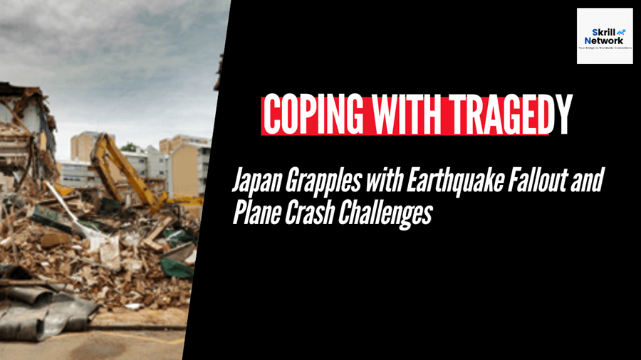 Coping with Tragedy: Japan Grapples with Earthquake Fallout and Plane Crash Challenges