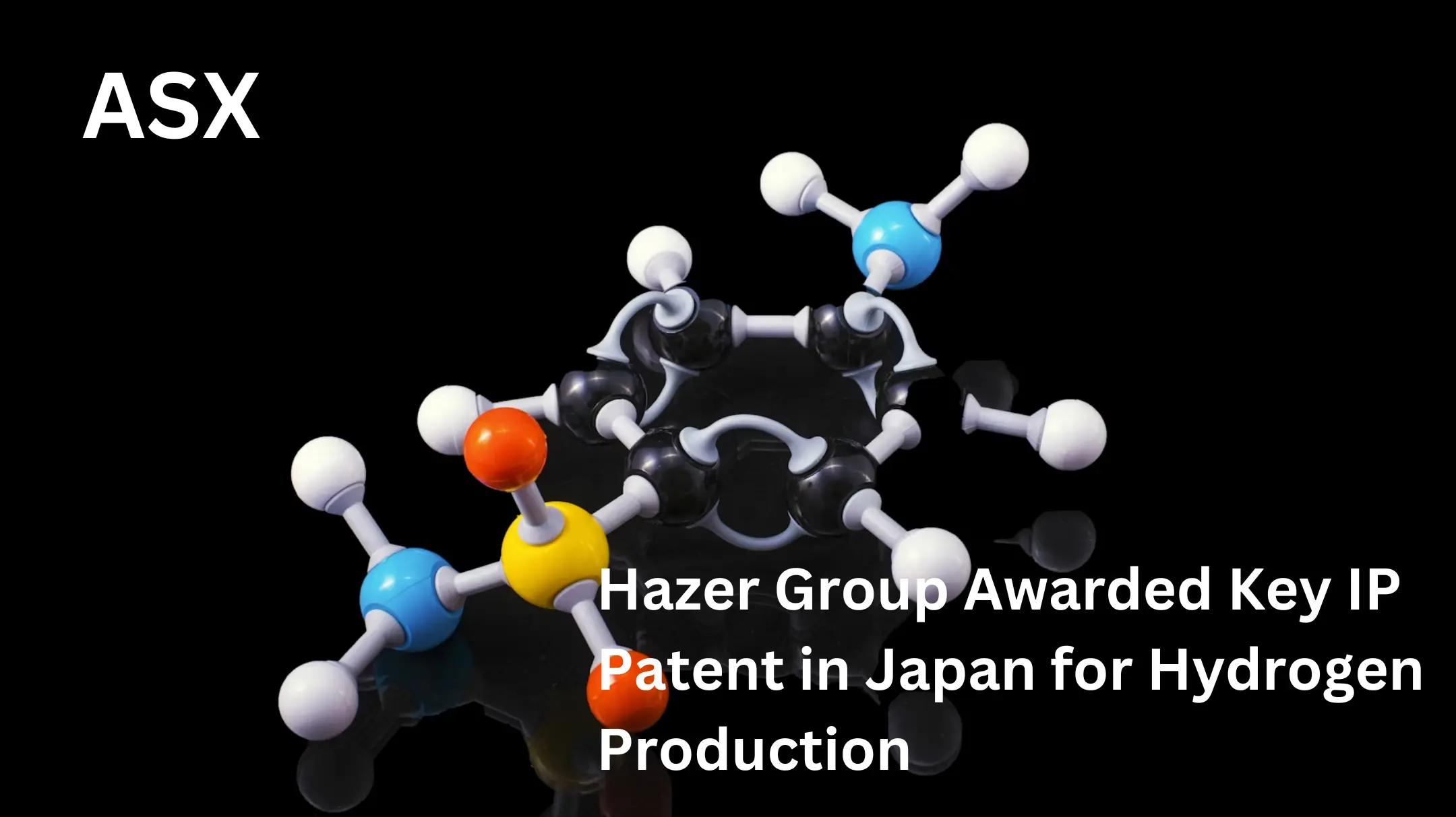 Hazer Group Awarded Key IP Patent in Japan for Hydrogen Production Process